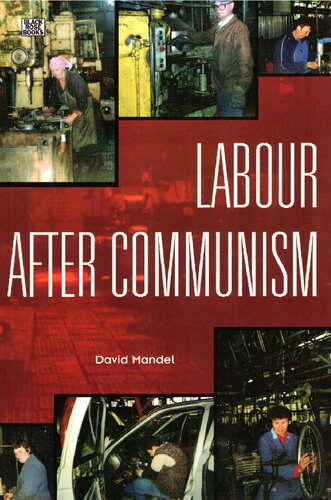 Labour After Communism