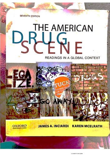The American Drug Scene: Readings in a Global Context