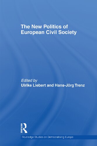 The New Politics of European Civil Society