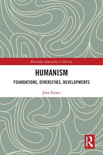 Humanism: Foundations, Diversities, Developments