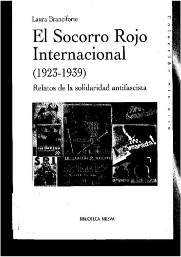 El Socorro Rojo internacional en España (1923-1939): Relatos de la solidaridad antifascista (Histora) (Spanish Edition)