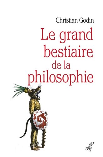 Le grand bestiaire de la philosophie