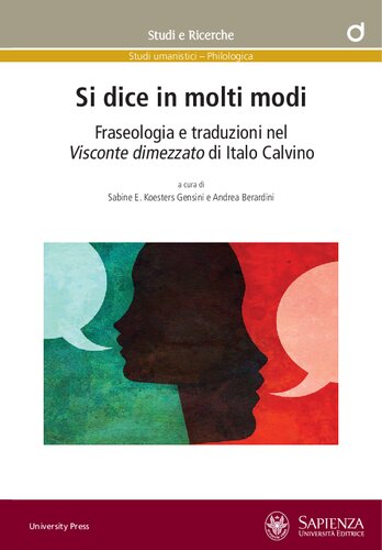 Si dice in molti modi. Fraseologia e traduzioni nel Visconte dimezzato di Italo Calvino