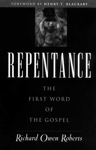 Repentance: The First Word of the Gospel