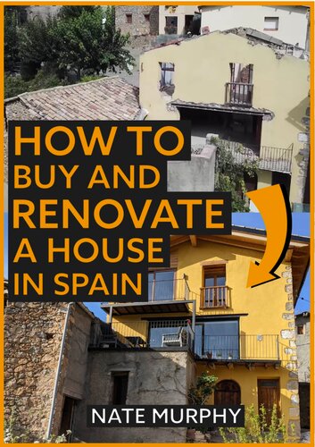How to buy and renovate a house in Spain