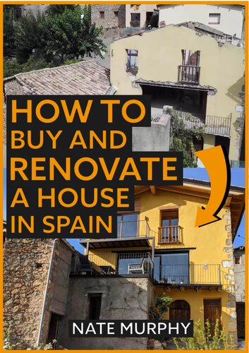 How to buy and renovate a house in Spain