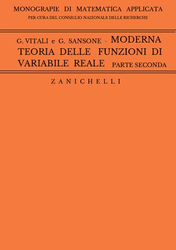 MODERNA TEORIA DELLE FUNZIONI DI VARIABILE REALE PARTE SECONDA