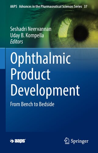 Ophthalmic Product Development: From Bench to Bedside