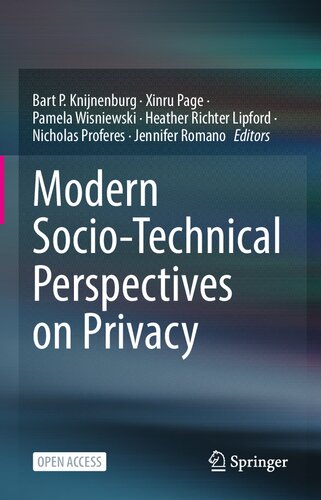 Modern Socio-Technical Perspectives On Privacy