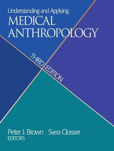 Understanding and Applying Medical Anthropology