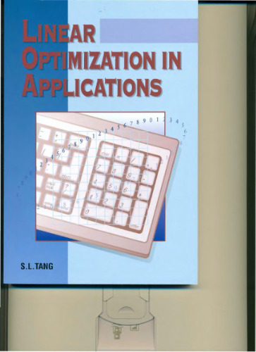 Linear optimization in applications