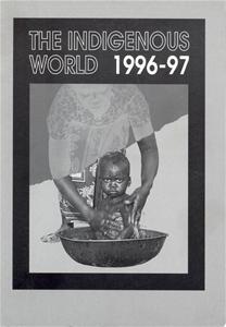 The Indigenous World 1996-97