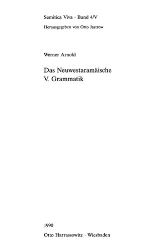 Das Neuwestaramäische: Grammatik