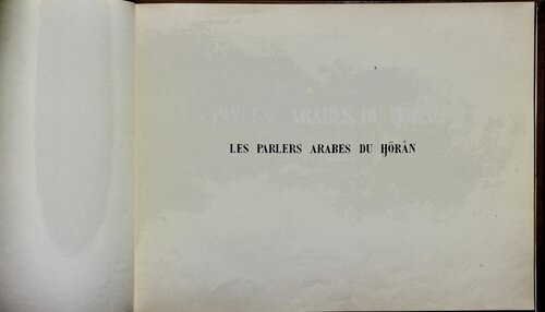 Les Parlers arabes du Horan: Atlas