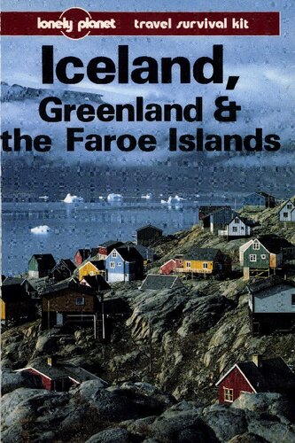 Iceland, Greenland & the Faroe Islands