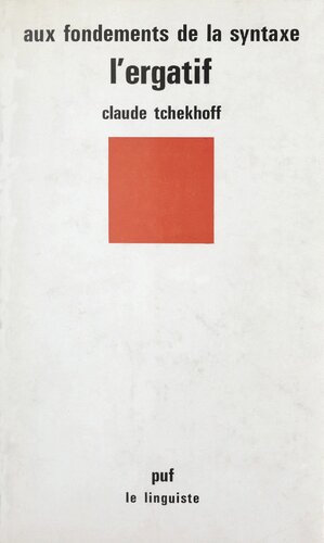 Aux fondements de la syntaxe : l’ergatif