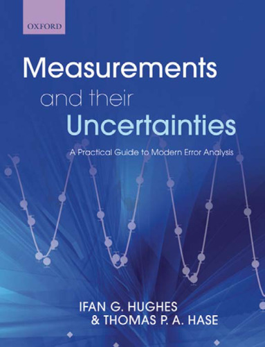 Measurements and their uncertainties