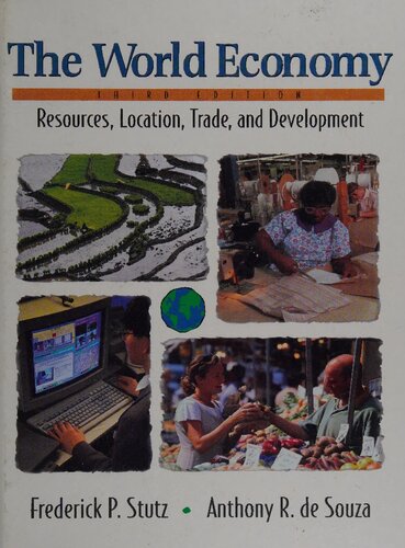 The World Economy_Resources, Location, Trade, and Development