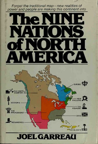 The Nine Nations of North America