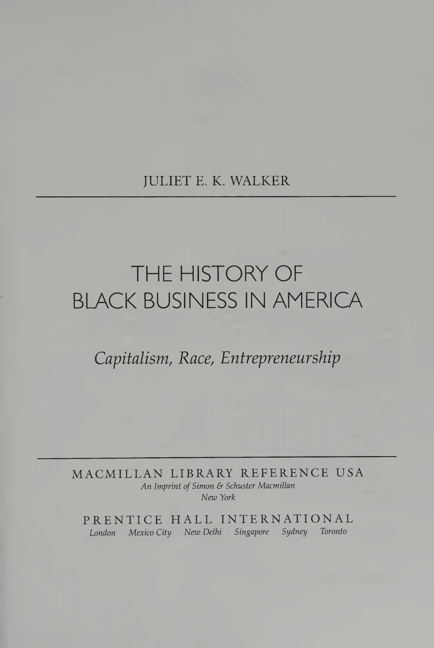 The History of Black Business in America: Capitalism, Race, Entrepreneurship