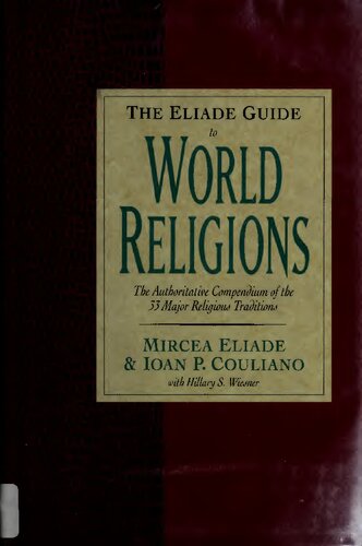 The Eliade Guide to World Religion
