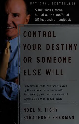 Control Your Destiny or Someone Else Will
