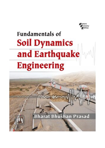 Fundamentals of Soil Dynamics and Earthquake Engineering