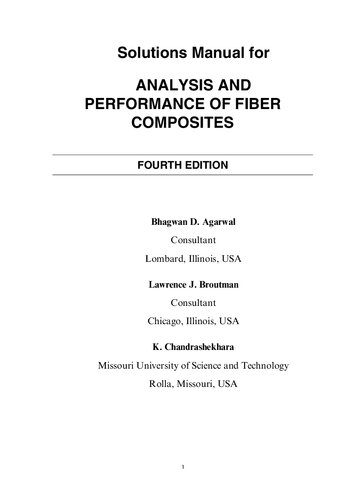 Solutions Manual for ANALYSIS AND PERFORMANCE OF FIBER COMPOSITES