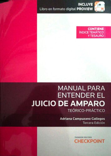 Manual para entender el juicio de amparo : teórico-práctico
