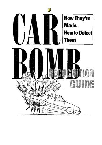 Car Bomb Recognition Guide: How They're Made, How To Detect Them