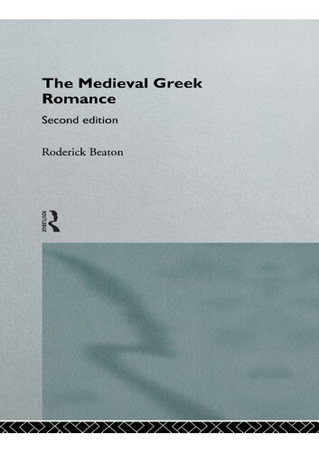 The Medieval Greek Romance