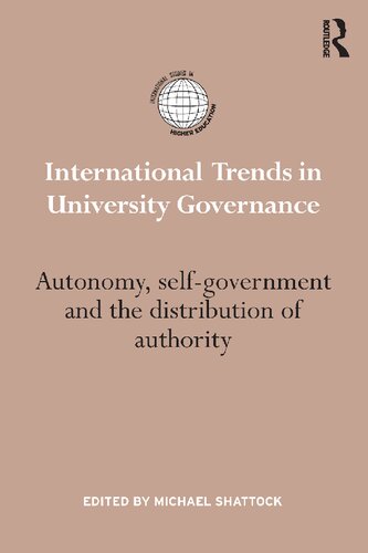 International Trends in University Governance: Autonomy, self-government and the distribution of authority