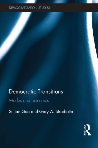 Democratic Transitions: Modes and Outcomes