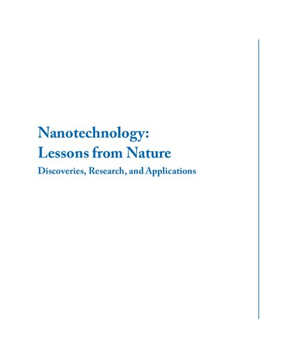 Nanotechnology, Lessons from Nature: Discoveries, Research, and Applications (Synthesis Lectures on Engineering, Science, and Technology)
