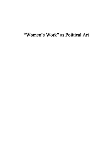 "Women's Work" as Political Art: Weaving and Dialectical Politics in Homer, Aristophanes, and Plato