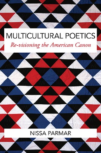 Multicultural Poetics: Re-visioning the American Canon