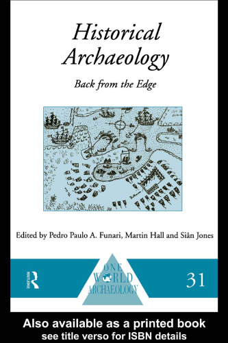Historical Archaeology: Back from the Edge