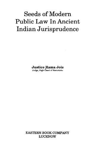Seeds of modern public law in ancient Indian jurisprudence