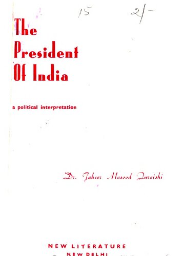 The President of India : a political interpretation
