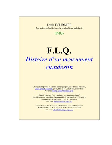 F.L.Q. Histoire d'un mouvement clandestin