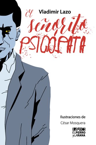 El señorito psicópata