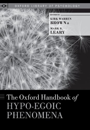 The Oxford Handbook of Hypo-egoic Phenomena (Oxford Library of Psychology)