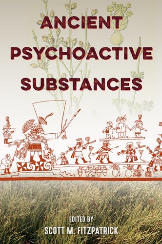 Ancient Psychoactive Substances
