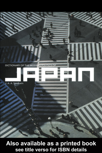 Dictionary of the Modern Politics of Japan 