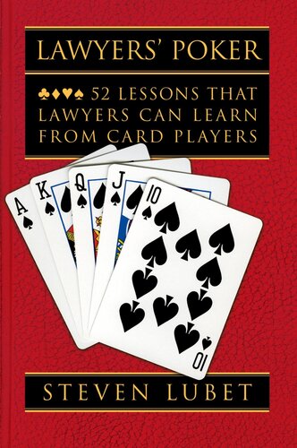 Lawyers' Poker: 52 Lessons That Lawyers Can Learn From Card Players