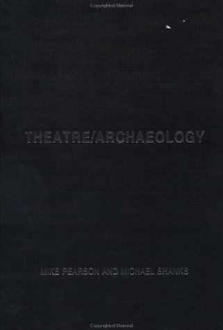Theatre/Archaeology