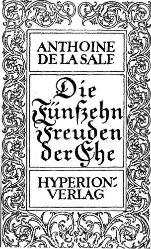 Die fünfzehn Freuden der Ehe