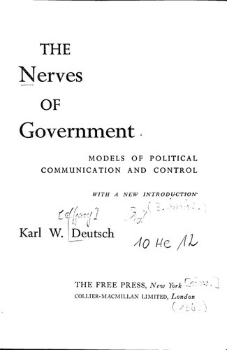 The Nerves of Government: Models of Political Communication and Control