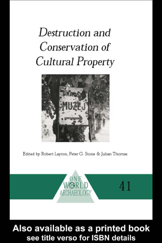 Destruction and Conservation of Cultural Property