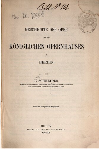 Geschichte der Oper und des Königlichen Opernhauses in Berlin